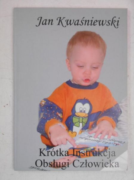 Krótka instrukcja obsługi człowieka