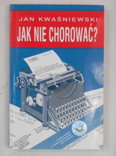 Jak nie chorować?