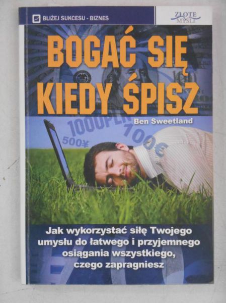 Bogać się kiedy śpisz