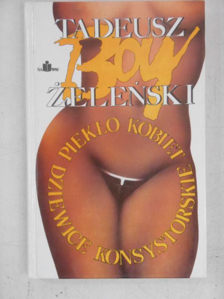 Dziewice konsystorskie. Piekło kobiet