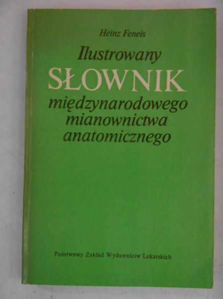 Ilustrowany słownik międzynarodowego mianownictwa anatomicznego