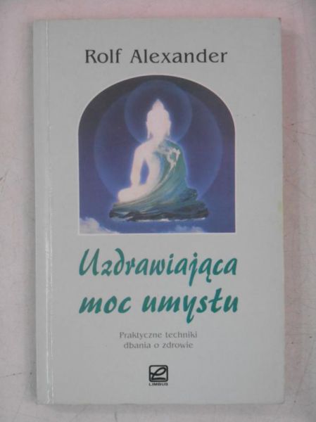 Uzdrawiająca moc umysłu