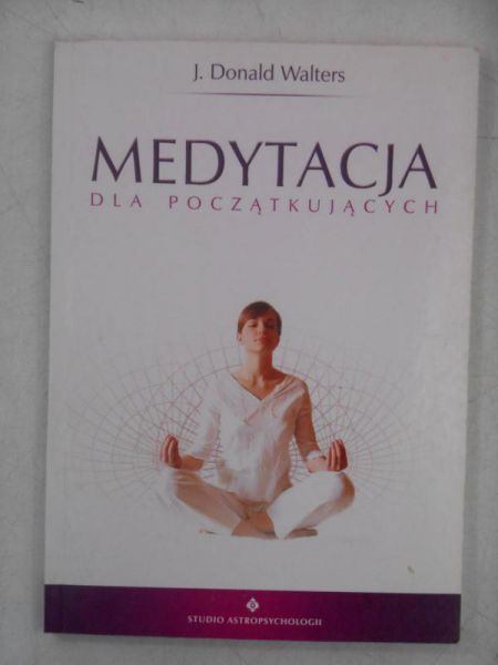 Medytacja dla początkujących