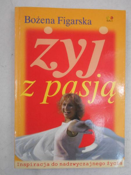 Figarska Bożena - Żyj z pasją + Autograf
