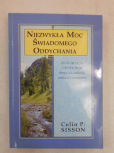 Niezwykła moc świadomego oddychania