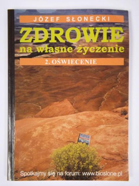 Słonecki Józef - Zdrowie na własne życzenie: 2. Oświecenie