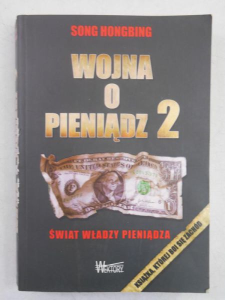 Wojna o pieniądz 2