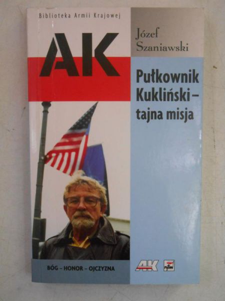 Pułkownik Kukliński-tajna misja