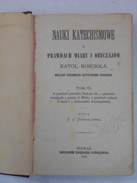 Nauki katechismowe o prawdach wiary i obyczajów, Tom III, 1886 r.