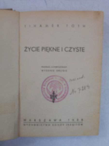 Toth Tihamer - Życie piękne i czyste, 1938 r.