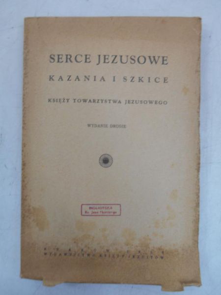 Serce Jezusowe. Kazania i szkice, 1928 r.