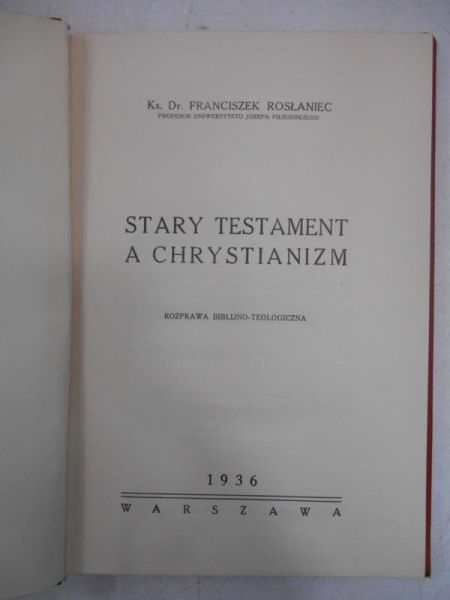Stary testament a Chrystianizm, 1936 r.