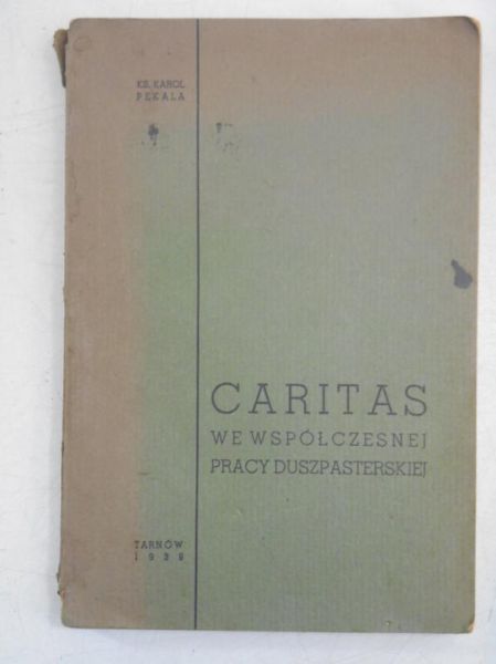 Caritas we współczesnej pracy duszpasterskiej, 1939 r.