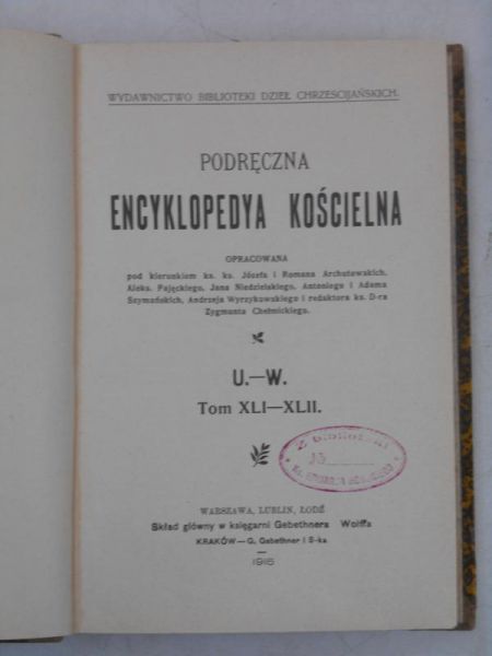 Niedzielski Jan (opr.) - Podręczna encyklopedia kościelna, 1915 r.