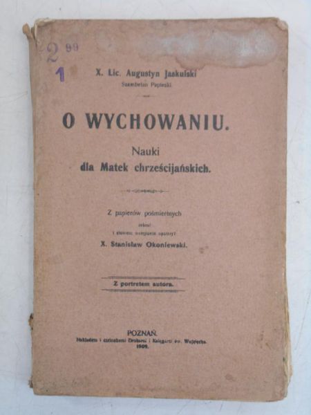 O wychowaniu, 1909 r.