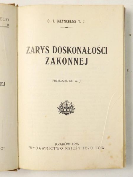 Zarys doskonałości zakonnej, 1925 r.