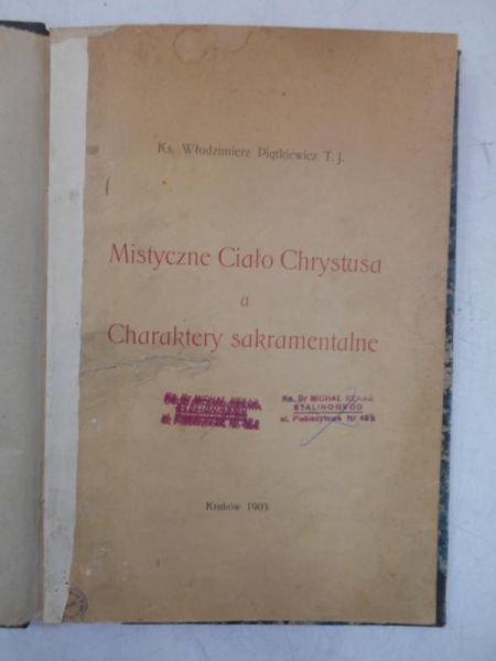 Mistyczne Ciało Chrystusa a Charaktery sakramentalne, 1903 r.