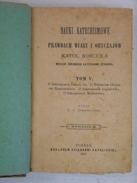 Nauki katechismowe o prawdach wiary i obyczajów, 1890 r.
