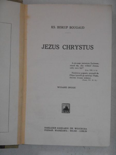 Biskup Bougaud  - Jezus Chrystus, 1927 r.