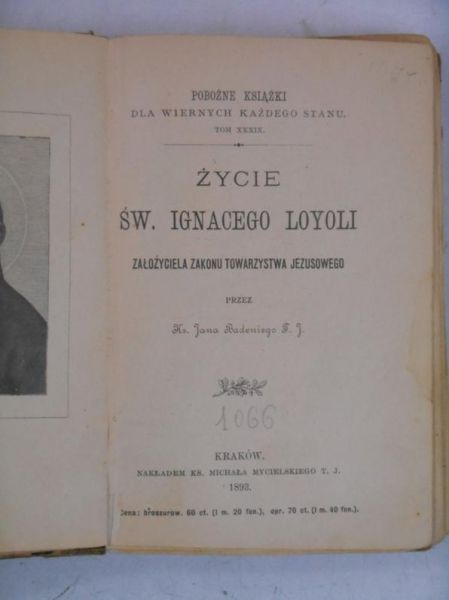Życie Św. Ignacego Loyoli, 1893 r.