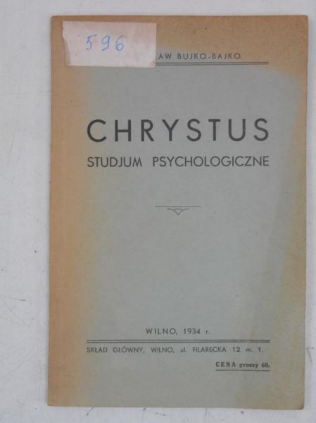 Chrystus. Studjum psychologiczne, 1934 r.