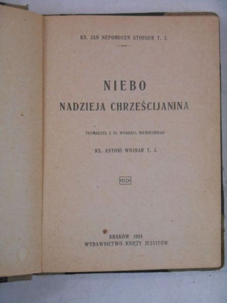 Niebo nadzieja chrześcijanina, 1924 r.