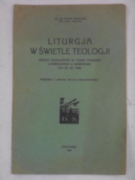 Liturgia w świetle teologji, 1929 r.