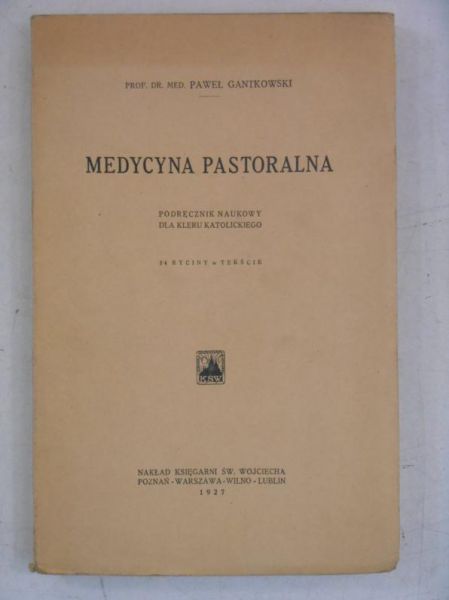 Medycyna pastoralna, 1927 r.