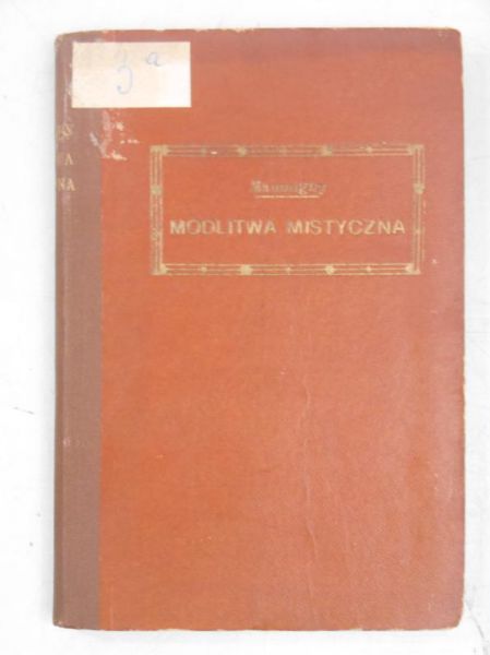Maumigny de Rene - Modlitwa mistyczna, 1922 r.
