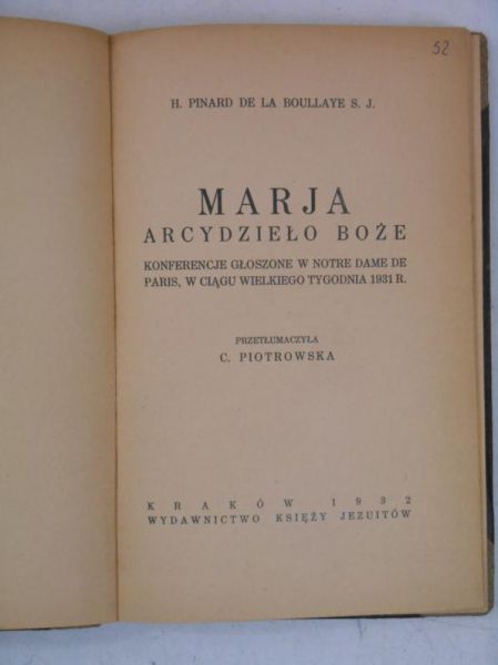 Boullaye de la Pinard - Marja. Arcydzieło Boże, 1932 r.