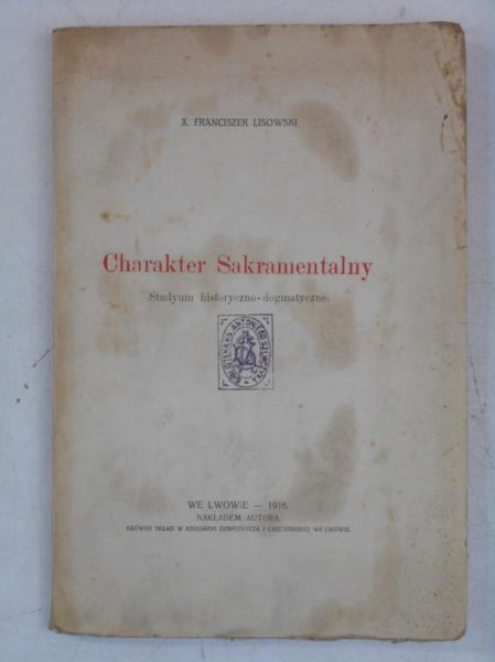 Charakter sakramentalny, 1916 r.