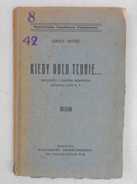 Rette Adolf - Kiedy duch tchnie, 1919 r.