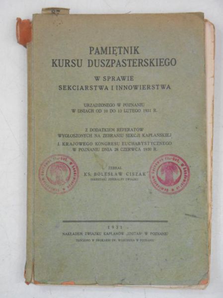 Pamiętnik kursu duszpasterskiego w sprawie sekciarstwa i innowierstwa, 1931 r.