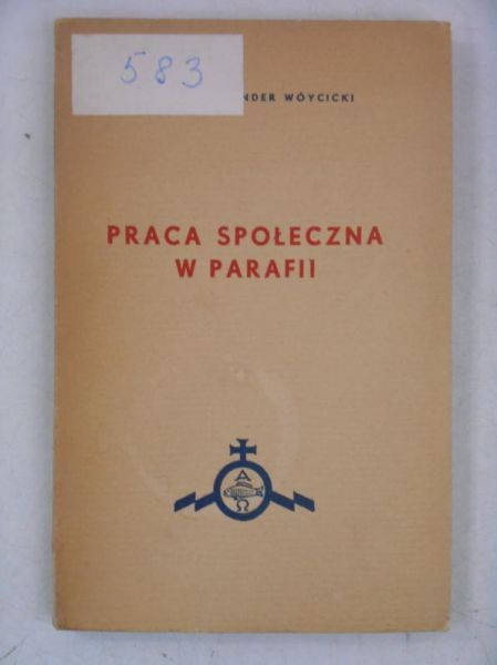 Woycicki  - Praca społeczna w parafii, 1937 r.