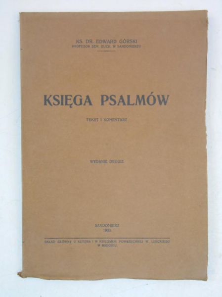 Księga Psalmów. Tekst i komentarz, 1930  r.