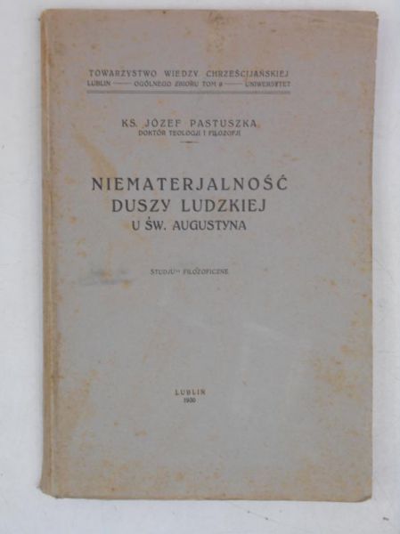 Niematerjalność duszy ludzkiej i św.Augustyna, 1930 r.