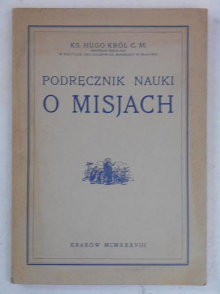 Król Hugo - Podręcznik nauki o misjach, 1938 r.