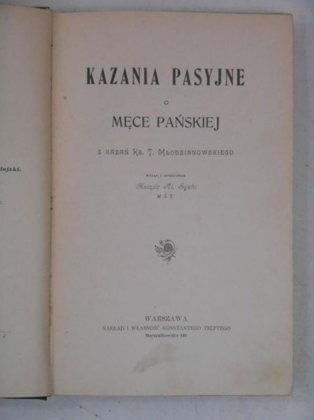 Kazania pasyjne o Męce Pańskiej, 1904 r.