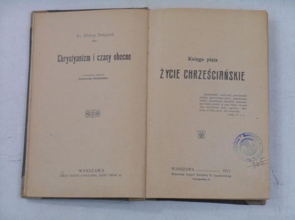 Biskup Bougaud  - Chrystyanizm i czasy obecne,  1913 r.