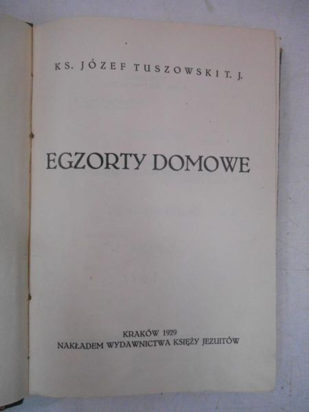 Egzorty domowe, 1929 r.