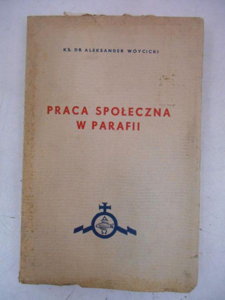 Woycicki  - Praca społeczna w parafii, 1937 r.