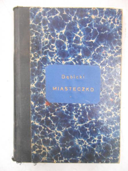 Miasteczko, 1917 r.