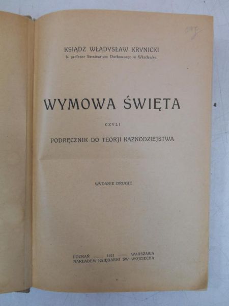 Wymowa Święta, czyli podręcznik do teroji kaznodziejstwa, 1921 r.