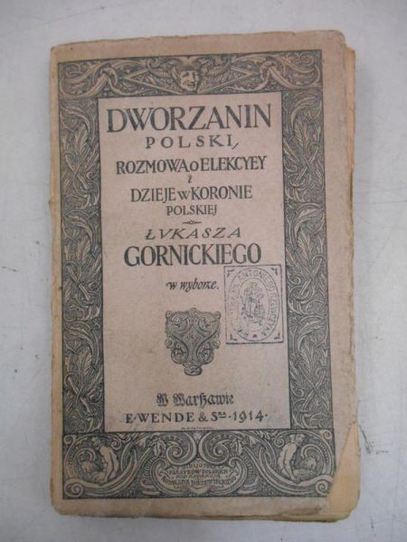 Dworzanin polski, rozmowa o elekcyey, 1914 r.