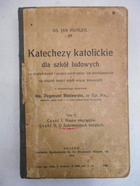 Katechezy katolickie dla szkół ludowych, tom II, 1910 r.