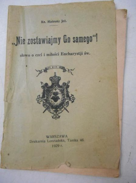 Nie zostawiajmy Go samego!, 1929 r.