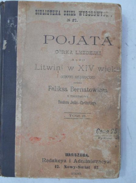Pojata córka Lezdejki albo Litwini w XIV wieku, Tom II, 1898 r.