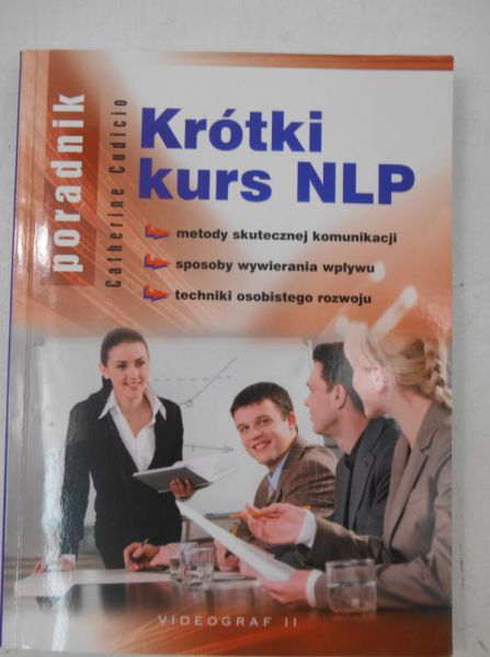 Cudicio Catherine - Krótki kurs NLP