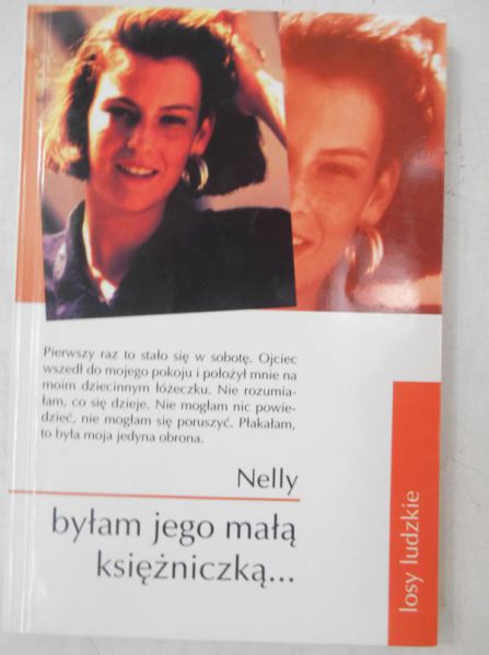 Byłam jego małą księżniczką …