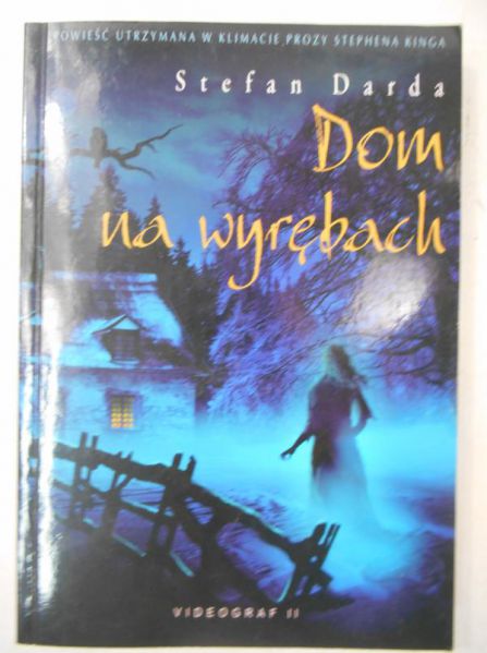 Darda Stefan - Dom na wyrębach